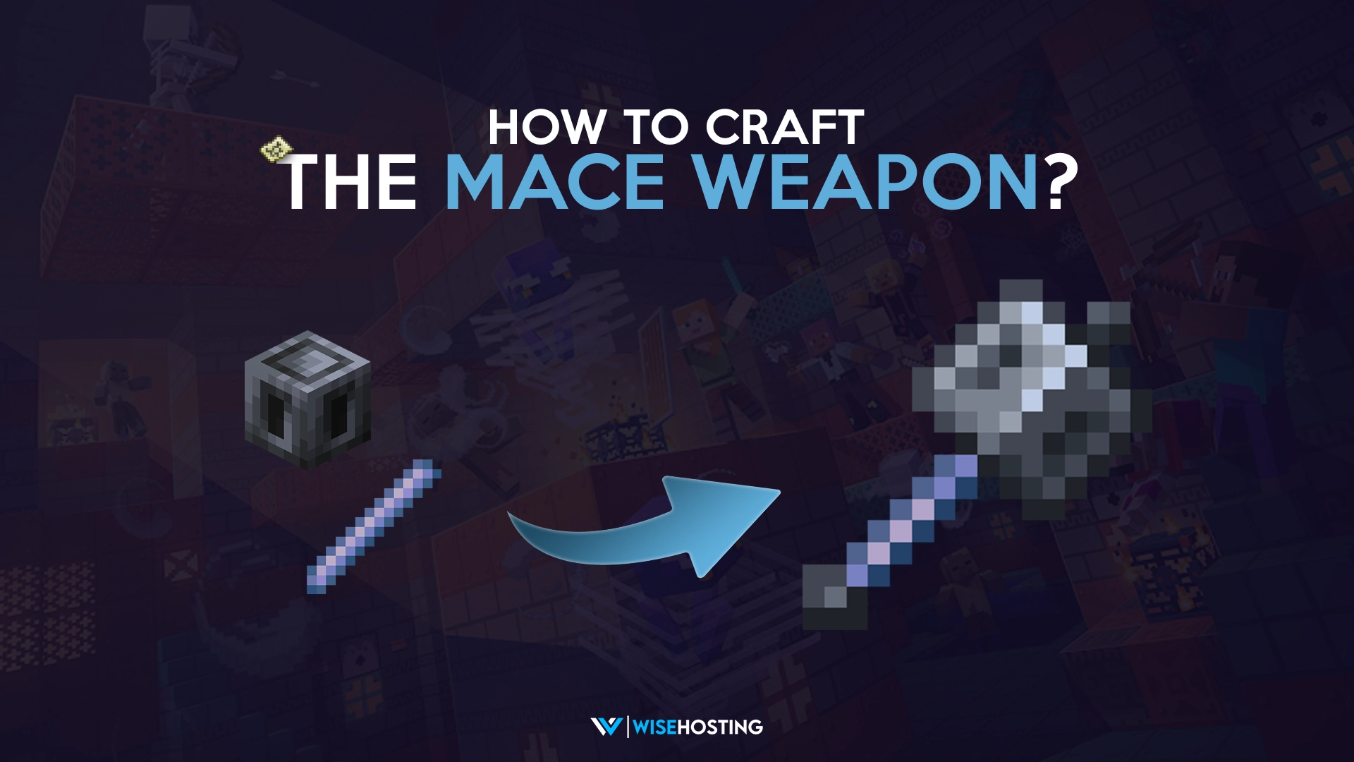 Crafing The Mace Weapon Blog Image